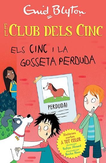ELS CINC I LA GOSSETA PERDUDA | 9788426147738 | BLYTON, ENID | Llibres Parcir | Librería Parcir | Librería online de Manresa | Comprar libros en catalán y castellano online