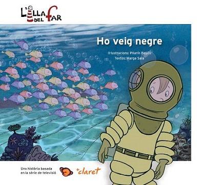 Ho veig negre | 9788498466485 | Bayés, Pilarín/Sala, Marga | Llibres Parcir | Librería Parcir | Librería online de Manresa | Comprar libros en catalán y castellano online
