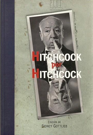 HITCHCOCK POR HITCHCOCK | 9788486702427 | GOTTLIEB | Llibres Parcir | Librería Parcir | Librería online de Manresa | Comprar libros en catalán y castellano online