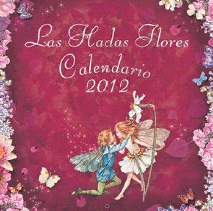 CALENDARIO HADAS FLORES 2012 | 9788401902888 | Llibres Parcir | Llibreria Parcir | Llibreria online de Manresa | Comprar llibres en català i castellà online