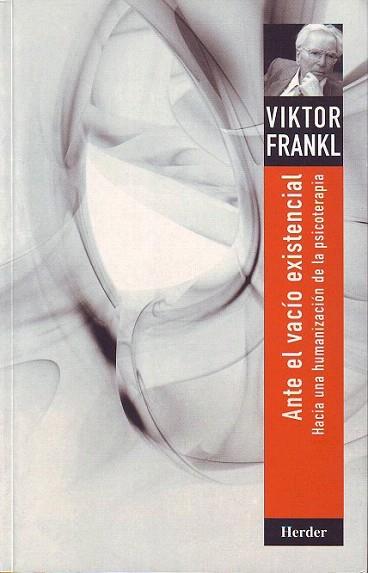 ANTE EL VACIO EXISTENCIAL | 9788425410901 | FRANKL | Llibres Parcir | Llibreria Parcir | Llibreria online de Manresa | Comprar llibres en català i castellà online