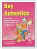 SOY AUTENTICA | 9788480886369 | COLLINS - RIDEOUT | Llibres Parcir | Llibreria Parcir | Llibreria online de Manresa | Comprar llibres en català i castellà online