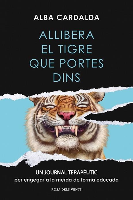 ALLIBERA EL TIGRE QUE PORTES DINS | 9791387935290 | CARDALDA, ALBA | Llibres Parcir | Llibreria Parcir | Llibreria online de Manresa | Comprar llibres en català i castellà online