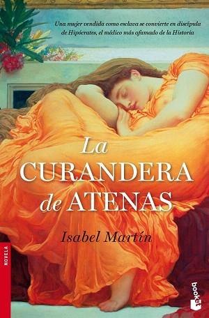 LA CURANDERA ATENAS BOOKET | 9788484609421 | ISABEL MARTIN | Llibres Parcir | Librería Parcir | Librería online de Manresa | Comprar libros en catalán y castellano online