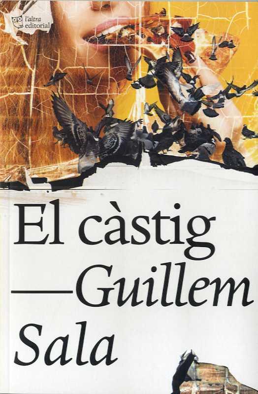 CÀSTIG, EL | 9788412209730 | SALA, GUILLEM | Llibres Parcir | Librería Parcir | Librería online de Manresa | Comprar libros en catalán y castellano online