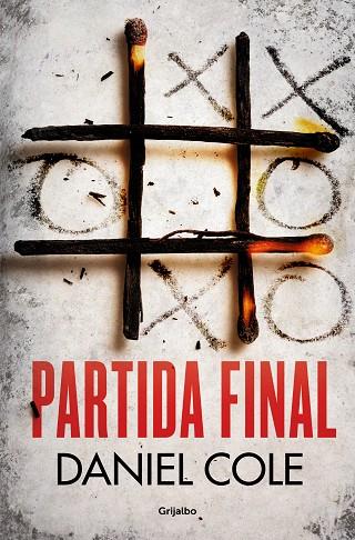 PARTIDA FINAL | 9788425358548 | COLE, DANIEL | Llibres Parcir | Llibreria Parcir | Llibreria online de Manresa | Comprar llibres en català i castellà online