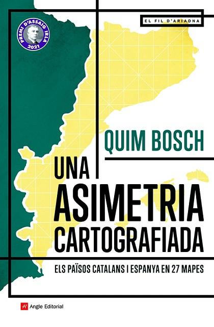 UNA ASIMETRIA CARTOGRAFIADA | 9788418197864 | BOSCH I BATLLE, QUIM | Llibres Parcir | Librería Parcir | Librería online de Manresa | Comprar libros en catalán y castellano online