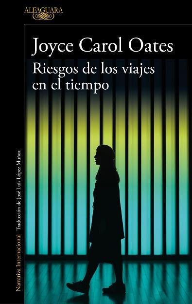 RIESGOS DE LOS VIAJES EN EL TIEMPO | 9788420434711 | OATES, JOYCE CAROL | Llibres Parcir | Librería Parcir | Librería online de Manresa | Comprar libros en catalán y castellano online