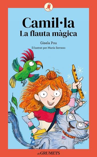 CAMIL·LA 1. LA FLAUTA MÀGICA | 9788424675615 | POU VALLS, GISELA | Llibres Parcir | Llibreria Parcir | Llibreria online de Manresa | Comprar llibres en català i castellà online