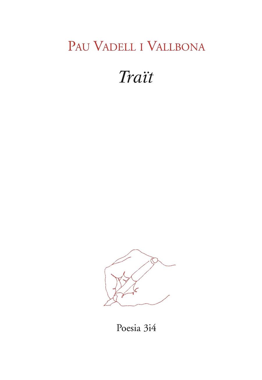 TRAÏT (POESIA) | 9788475029726 | VADELL, PAU | Llibres Parcir | Llibreria Parcir | Llibreria online de Manresa | Comprar llibres en català i castellà online
