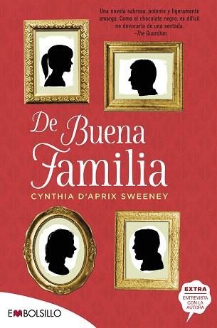 DE BUENA FAMILIA | 9788416087785 | D\'APRIX SWEENEY, CYNTHIA | Llibres Parcir | Llibreria Parcir | Llibreria online de Manresa | Comprar llibres en català i castellà online