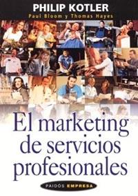 EL MARKETING DE SERVICIOS PROFESIONALES | 9788449315244 | KOTLER PHILIP | Llibres Parcir | Librería Parcir | Librería online de Manresa | Comprar libros en catalán y castellano online