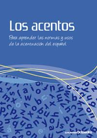 LOS ACENTOS aprender normas usos acentacion | 9788499210681 | OCTAEDRO | Llibres Parcir | Librería Parcir | Librería online de Manresa | Comprar libros en catalán y castellano online