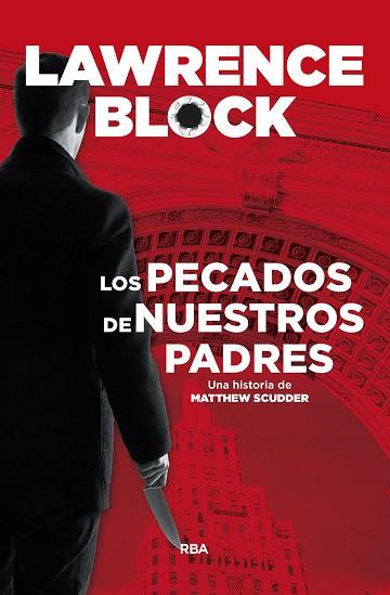LOS PECADOS DE NUESTROS PADRES | 9788491871637 | BLOCK LAWRENCE | Llibres Parcir | Llibreria Parcir | Llibreria online de Manresa | Comprar llibres en català i castellà online