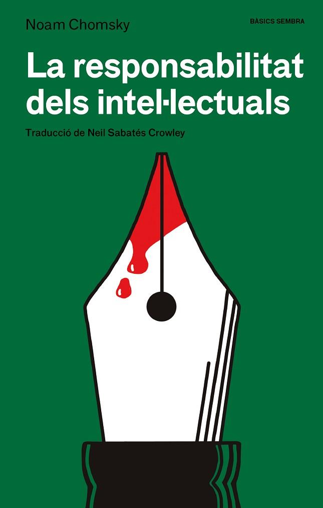 LA RESPONSABILITAT DELS INTEL·LECTUALS | 9788410198296 | CHOMSKY, NOAM | Llibres Parcir | Llibreria Parcir | Llibreria online de Manresa | Comprar llibres en català i castellà online