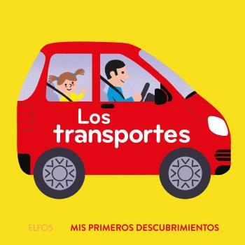 PRIMEROS DESCUBRIMIENTOS. LOS TRANSPORTES | 9788419499615 | ARCHIERI, NICOLAS | Llibres Parcir | Librería Parcir | Librería online de Manresa | Comprar libros en catalán y castellano online