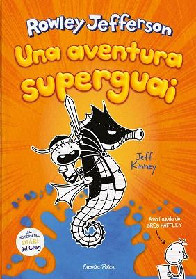 DIARI DEL ROWLEY 2. UNA AVENTURA SUPERGUAI | 9788418134890 | KINNEY, JEFF | Llibres Parcir | Librería Parcir | Librería online de Manresa | Comprar libros en catalán y castellano online