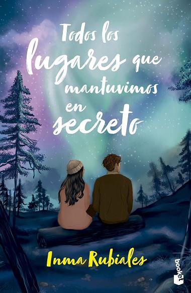 TODOS LOS LUGARES QUE MANTUVIMOS EN SECRETO | 9788408304944 | RUBIALES, INMA | Llibres Parcir | Llibreria Parcir | Llibreria online de Manresa | Comprar llibres en català i castellà online