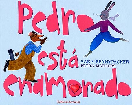 PEDRO ESTA ENAMORADO | 9788426136657 | PENNYPACKER SARA | Llibres Parcir | Llibreria Parcir | Llibreria online de Manresa | Comprar llibres en català i castellà online