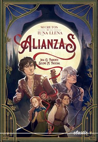 SECRETOS DE LA LUNA LLENA 1. ALIANZAS | 9788419478450 | G. PARENTE, IRIA/M. PASCUAL, SELENE | Llibres Parcir | Llibreria Parcir | Llibreria online de Manresa | Comprar llibres en català i castellà online