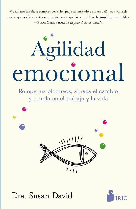 AGILIDAD EMOCIONAL | 9788417030803 | DAVID, SUSAN | Llibres Parcir | Llibreria Parcir | Llibreria online de Manresa | Comprar llibres en català i castellà online