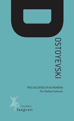 TRES DISCUROS EN MEMORIA DE DOSTOYEVSKI | 9788417786533 | SOLOVIOV, VLADIMIR | Llibres Parcir | Librería Parcir | Librería online de Manresa | Comprar libros en catalán y castellano online