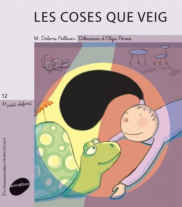 LES COSES QUE VEIG | 9788415095033 | PELLICER, MARIA DOLORS | Llibres Parcir | Librería Parcir | Librería online de Manresa | Comprar libros en catalán y castellano online