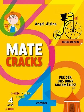 MATECRACKS PER SER UN BON MATEMÀTIC. 4 ANYS | 9788498259728 | ALSINA, ÀNGEL | Llibres Parcir | Librería Parcir | Librería online de Manresa | Comprar libros en catalán y castellano online