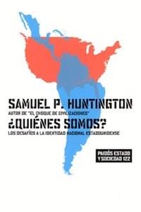 QUIENES SOMOS LOS DESAFIOS A LA IDENTIDAD NACIONAL ETADOUNI | 9788449315978 | SAMUAL P HUNTINGTON | Llibres Parcir | Librería Parcir | Librería online de Manresa | Comprar libros en catalán y castellano online