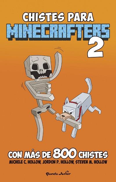 MINECRAFT. CHISTES PARA MINECRAFTERS 2 | 9788408274315 | HOLLOW, MICHELE C. | Llibres Parcir | Librería Parcir | Librería online de Manresa | Comprar libros en catalán y castellano online