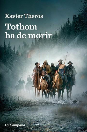 TOTHOM HA DE MORIR | 9788419245724 | THEROS, XAVIER | Llibres Parcir | Librería Parcir | Librería online de Manresa | Comprar libros en catalán y castellano online