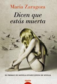 DICEN QUE ESTAS MUERTA | 9788498774801 | ZARAGOZA MARIA | Llibres Parcir | Librería Parcir | Librería online de Manresa | Comprar libros en catalán y castellano online