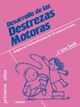DESARROLLO DE LAS DESTREZAS MOTORAS | 9788427717527 | LYNN SMITH J | Llibres Parcir | Librería Parcir | Librería online de Manresa | Comprar libros en catalán y castellano online