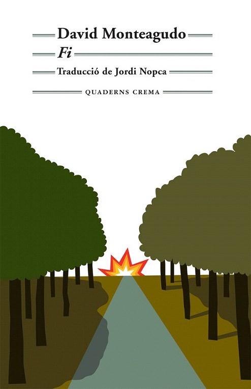 FI | 9788477274797 | DAVID MONTEAGUDO | Llibres Parcir | Librería Parcir | Librería online de Manresa | Comprar libros en catalán y castellano online