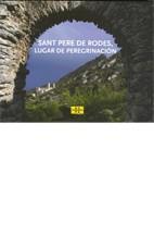 Sant Pere de Rodes, lugar de peregrinación | 9788439382355 | Masmartí Recasens, Sònia | Llibres Parcir | Llibreria Parcir | Llibreria online de Manresa | Comprar llibres en català i castellà online