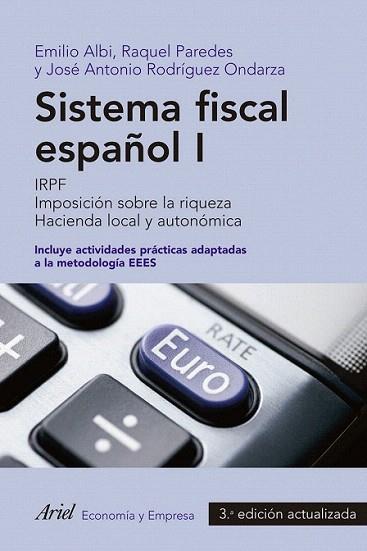 Sistema fiscal español I | 9788434404946 | Emilio Albi/Raquel Paredes/José Antonio Rodríguez | Llibres Parcir | Llibreria Parcir | Llibreria online de Manresa | Comprar llibres en català i castellà online