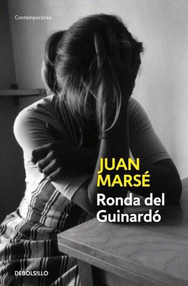 RONDA DEL GUINARDO debolsillo | 9788497598293 | MARSE JUAN | Llibres Parcir | Librería Parcir | Librería online de Manresa | Comprar libros en catalán y castellano online
