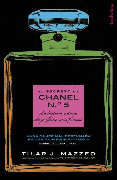 EL SECRETO DE CHANEL Nº 5 | 9788493795450 | TILAR J MAZZEO | Llibres Parcir | Llibreria Parcir | Llibreria online de Manresa | Comprar llibres en català i castellà online