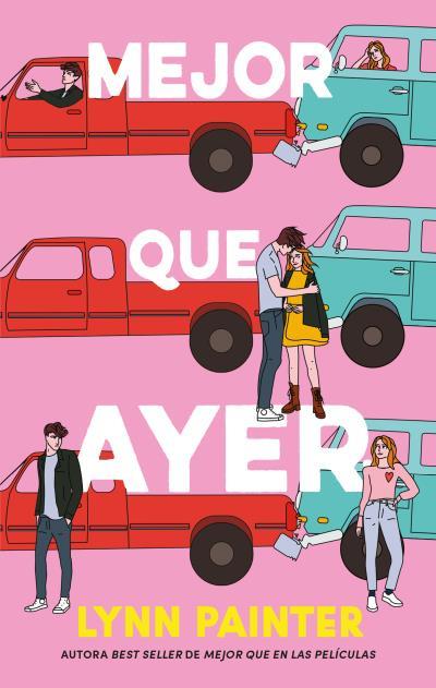 MEJOR QUE AYER | 9788419252593 | PAINTER, LYNN | Llibres Parcir | Librería Parcir | Librería online de Manresa | Comprar libros en catalán y castellano online