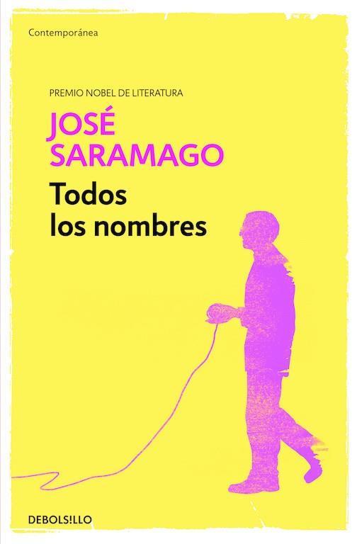 TODOS LOS NOMBRES | 9788490628737 | SARAMAGO, JOSE | Llibres Parcir | Librería Parcir | Librería online de Manresa | Comprar libros en catalán y castellano online