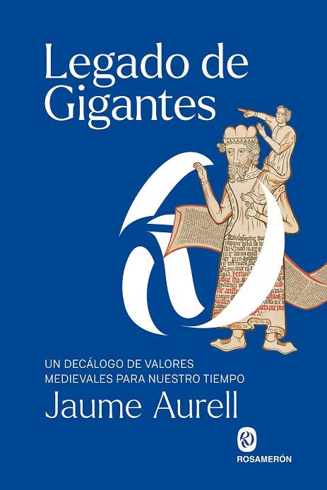 LEGADO DE GIGANTES | 9788412980042 | AURELL, JAUME | Llibres Parcir | Llibreria Parcir | Llibreria online de Manresa | Comprar llibres en català i castellà online