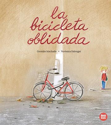 LA BICICLETA OBLIDADA | 9791387594077 | MACHADO, GERMÁN | Llibres Parcir | Llibreria Parcir | Llibreria online de Manresa | Comprar llibres en català i castellà online