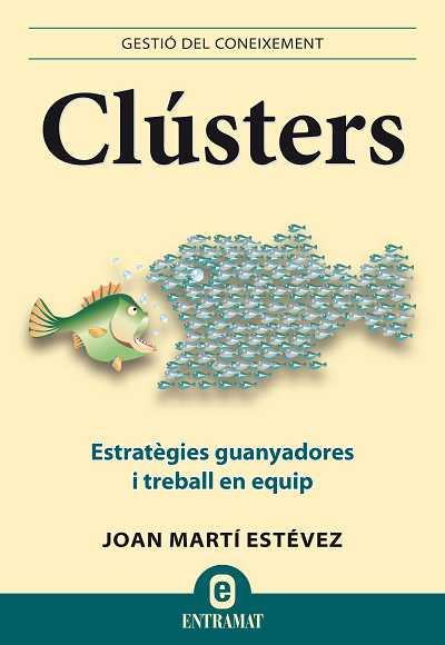 CLÚSTERS | 9788492920068 | MARTÍ ESTÉVEZ, JOAN | Llibres Parcir | Llibreria Parcir | Llibreria online de Manresa | Comprar llibres en català i castellà online