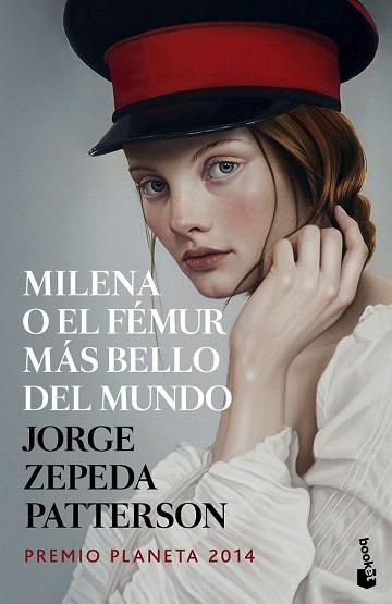 MILENA O EL FÉMUR MÁS BELLO DEL MUNDO | 9788408142669 | JORGE ZEPEDA PATTERSON | Llibres Parcir | Librería Parcir | Librería online de Manresa | Comprar libros en catalán y castellano online