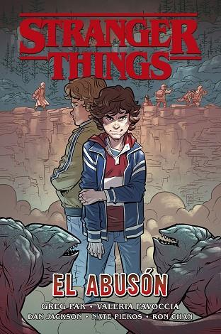 STRANGER THINGS: EL ABUSÓN | 9788467943573 | GREG PAK/ VALERIA FAVOCCIA/ DAN JACKSON | Llibres Parcir | Llibreria Parcir | Llibreria online de Manresa | Comprar llibres en català i castellà online