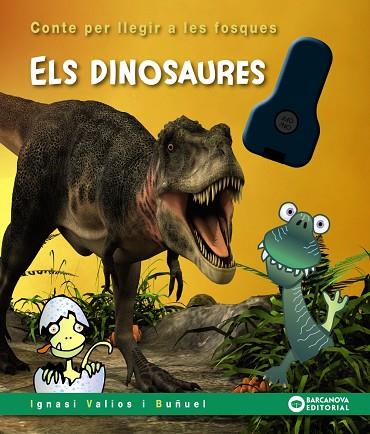 ELS DINOSAURES | 9788448959142 | VALIOS I BUÑUEL, IGNASI | Llibres Parcir | Llibreria Parcir | Llibreria online de Manresa | Comprar llibres en català i castellà online