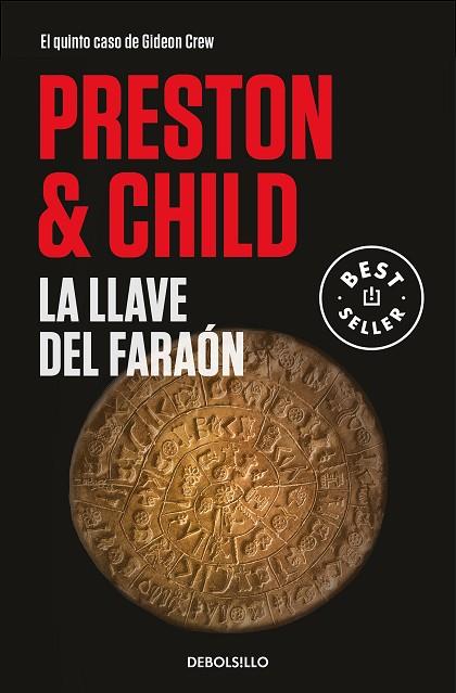 LA LLAVE DEL FARAÓN (GIDEON CREW 5) | 9788466350709 | PRESTON, DOUGLAS / CHILD, LINCOLN | Llibres Parcir | Librería Parcir | Librería online de Manresa | Comprar libros en catalán y castellano online