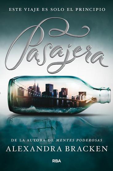 PASAJERA | 9788427204393 | BRACKEN , ALEXANDRA | Llibres Parcir | Librería Parcir | Librería online de Manresa | Comprar libros en catalán y castellano online