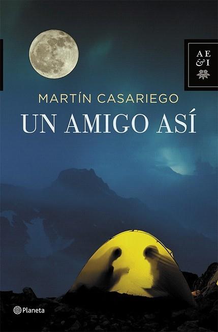 UN AMIGO ASÍ | 9788408112266 | MARTÍN CASARIEGO CÓRDOBA | Llibres Parcir | Librería Parcir | Librería online de Manresa | Comprar libros en catalán y castellano online