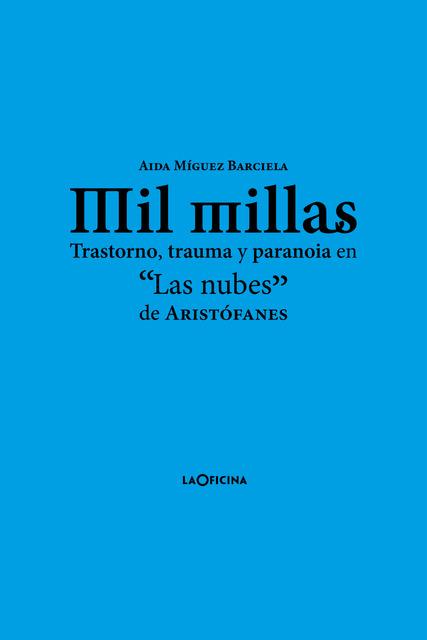 MIL MILLAS | 9788412856538 | MÍGUEZ BARCIELA, AIDA | Llibres Parcir | Librería Parcir | Librería online de Manresa | Comprar libros en catalán y castellano online